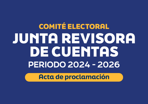 ELECCIONES – JUNTA REVISORA DE CUENTAS | ACTA DE PROCLAMACIÓN